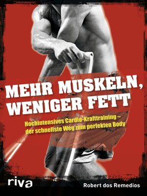 cover image of Mehr Muskeln, weniger Fett